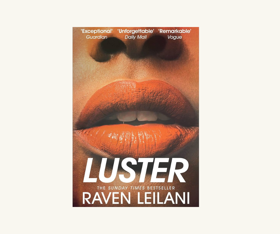 Luster, by Raven Leilani